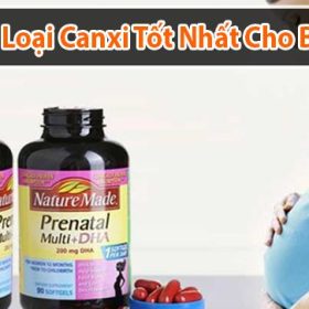 Top 6 loại canxi tốt nhất cho bà bầu trong suốt thời gian thai kỳ