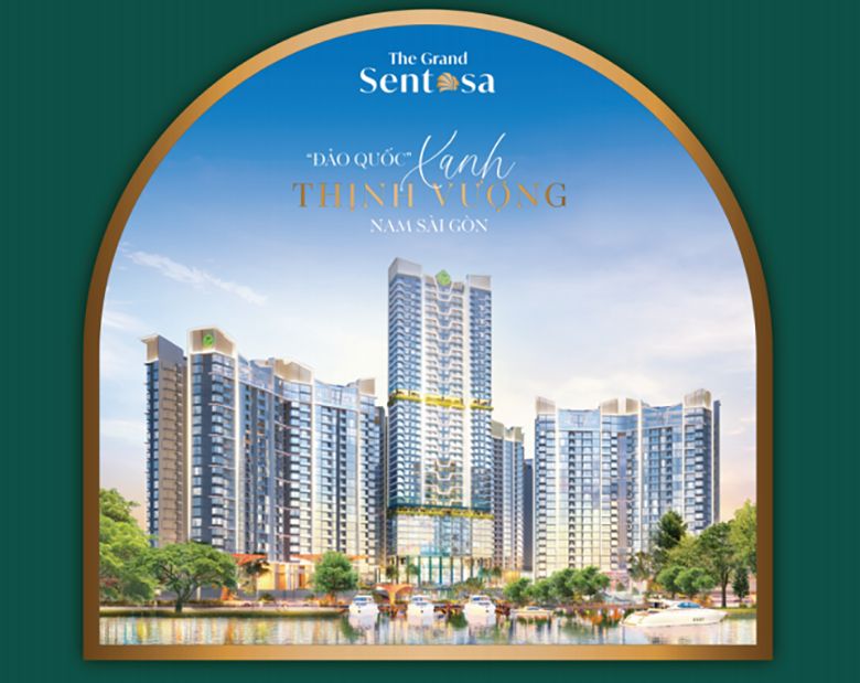 Tìm hiểu về Grand Sentosa Novaland có nên mua không?