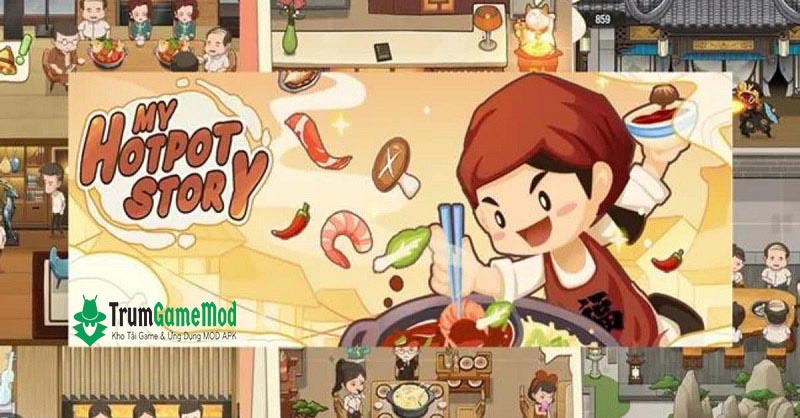 Tiệm lẩu Đường Hạnh Phúc - Game nấu ăn hot nhất 2022