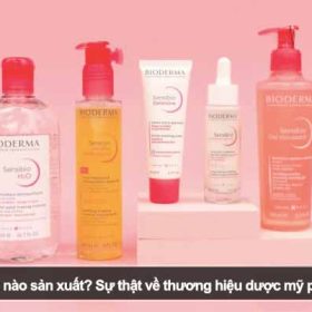 Bioderma của nước nào sản xuất? Sự thật về thương hiệu dược mỹ phẩm nổi tiếng