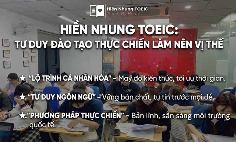 Hiền Nhung TOEIC Hà Nội - Lời Giải Cho Bài Toán "Lộ Trình Thực Chiến"