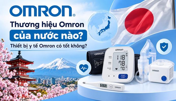 Thương hiệu Omron của nước nào? Thiết bị y tế Omron có tốt không?
